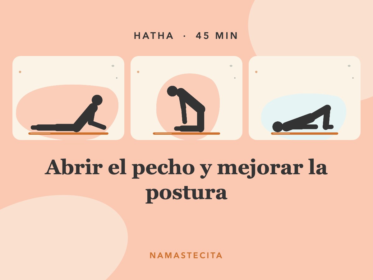 Abrir el pecho y mejorar la postura · 45 min